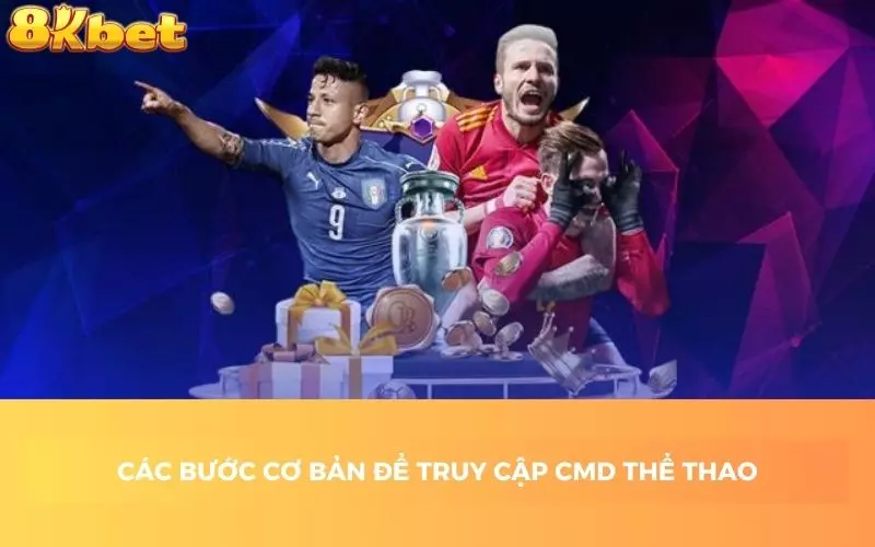 Các bước cơ bản để truy cập CMD thể thao