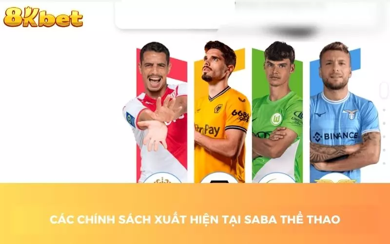 Các chính sách xuất hiện tại SABA thể thao